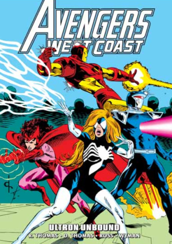 Avengers West Coast Epic Collection. Ultron Unbound