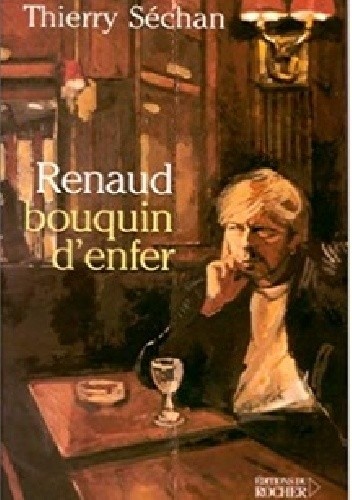 Renaud : Bouquin d'enfer