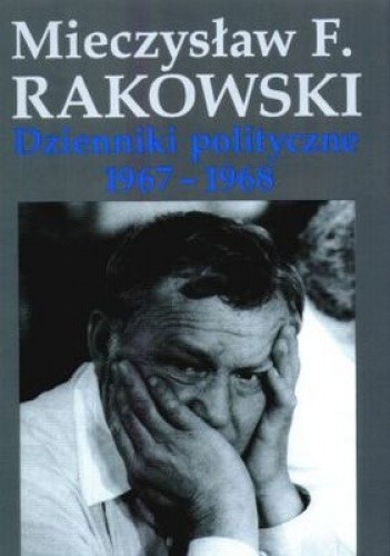 Dzienniki polityczne 1967-1968 Tom 3