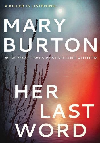 Her Last Word