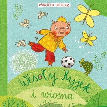 Wesoły Ryjek i wiosna