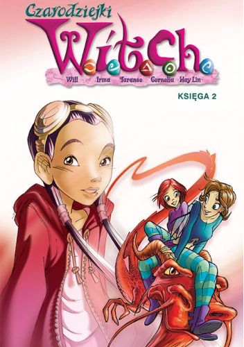 Czarodziejki W.I.T.C.H. Księga 2