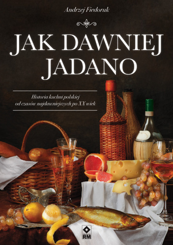 Jak dawniej jadano
