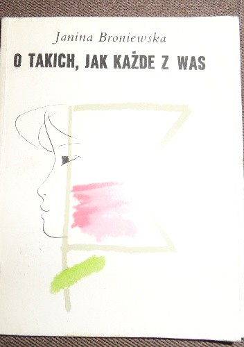 O takich, jak każde z was