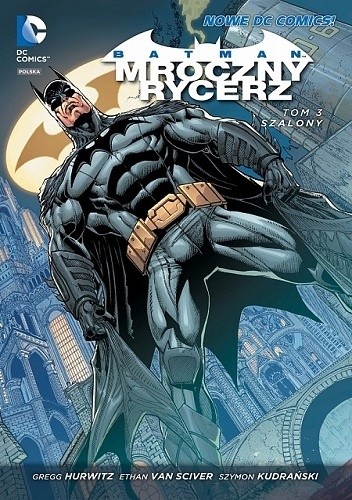 Batman - Mroczny Rycerz: Szalony