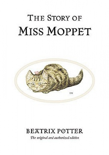 The Story of Miss Moppet