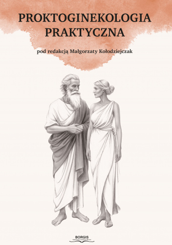 Proktoginekologia praktyczna