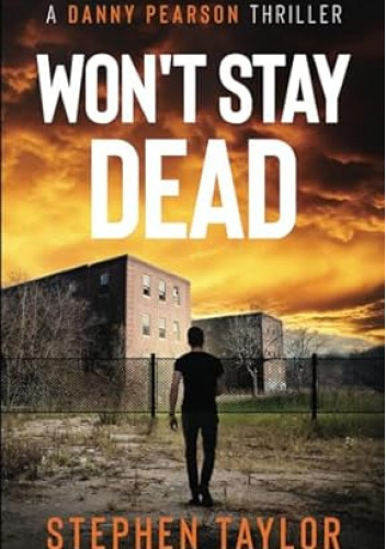 Won't Stay Dead