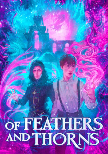 Of Feathers and Thorns