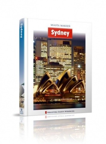 Miasta Marzeń. Sydney