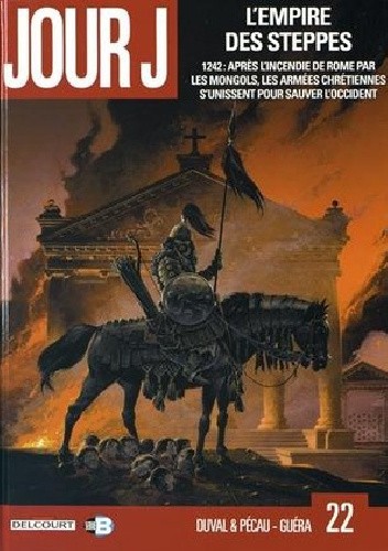 Jour J Tome 22- L'empire des steppes