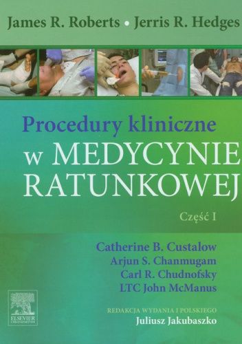 Procedury kliniczne w medycynie ratunkowej. Część 1