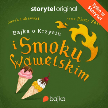 Bajka o Krzysiu i Smoku Wawelskim