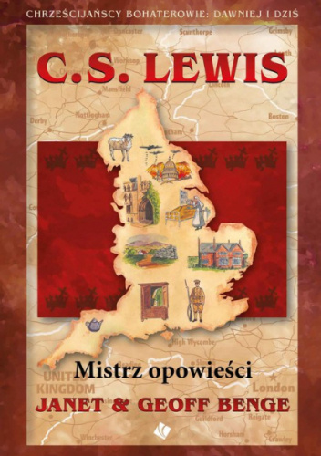 C.S. Lewis - Mistrz opowieści
