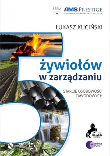 5 żywiołów w zarządzaniu. Starcie osobowości zawodowych