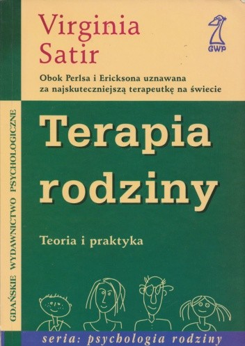 Terapia rodziny. Teoria i praktyka