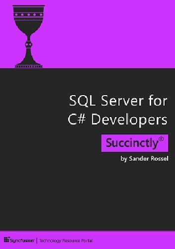 SQL Server for C# Developers Succinctly