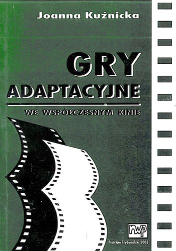 Gry adaptacyjne we współczesnym świecie