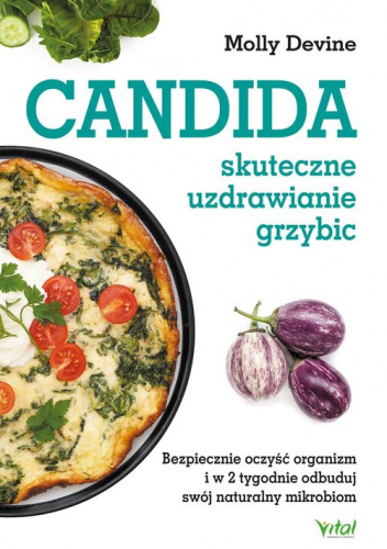 Candida skuteczne uzdrawianie grzybic