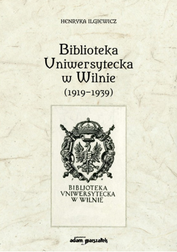 Biblioteka Uniwersytecka w Wilnie (1919-1939)