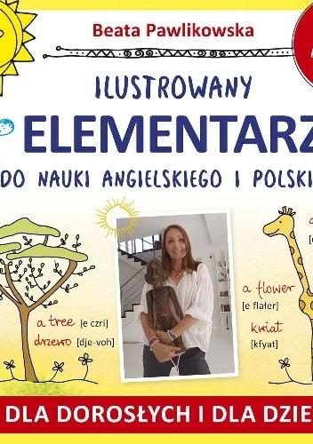 Ilustrowany Elementarz do nauki angielskiego i polskiego