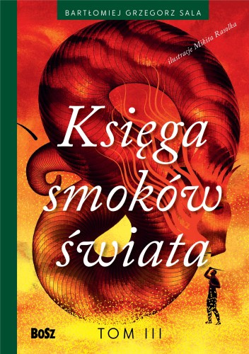 Księga smoków świata. Tom III