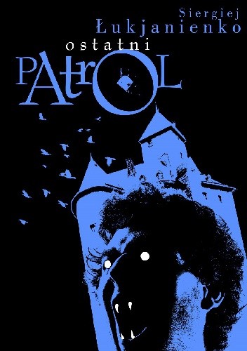 Ostatni patrol