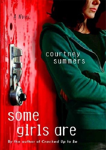 Some Girls Are
