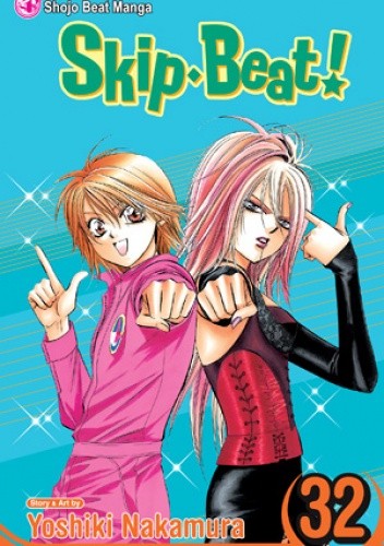 Skip Beat!, Vol. 32