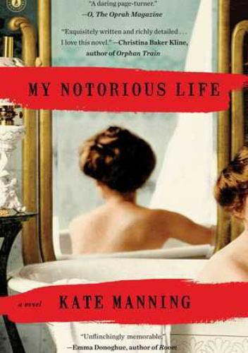 My Notorious Life