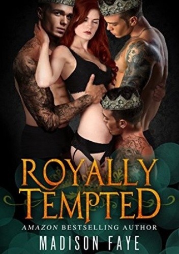 Royally Tempted
