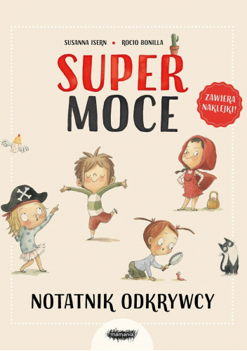 Supermoce. Notatnik odkrywcy