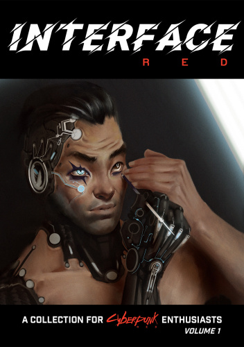 Cyberpunk RED: Interface RED Volume 1