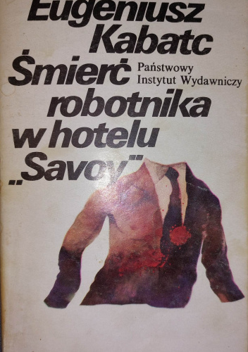 Śmierć robotnika w hotelu "Savoy"
