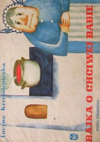 Bajka o chciwej babie