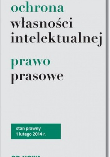 Ochrona własności intelektualnej. Prawo prasowe
