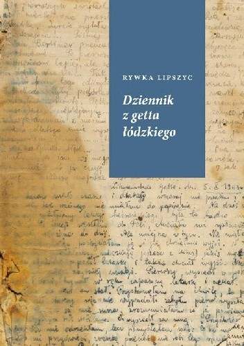 Dziennik z getta łódzkiego