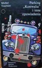 Parking "Konwalia" i inne opowiadania