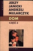 Dom. Część 3