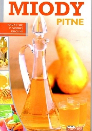 Miody pitne