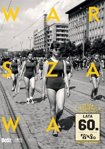 Warszawa lata 60.