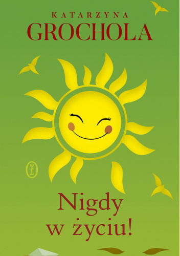 Nigdy w życiu!