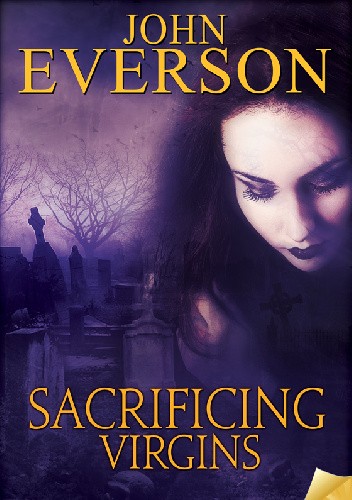 Sacrificing Virgins