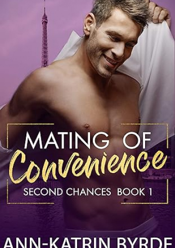 Mating of Convenience (Second Chances Book 1)