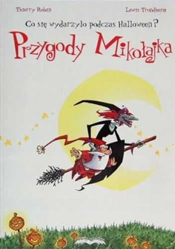 Przygody Mikołajka. Co się wydarzyło podczas Halloween?