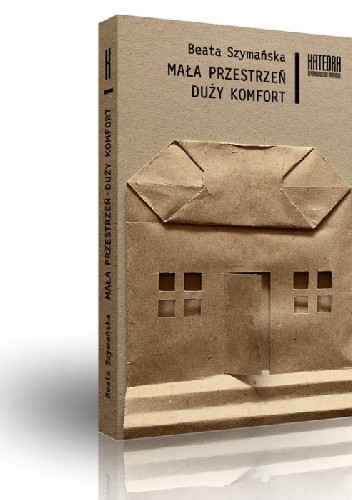 Mała przestrzeń, duży komfort