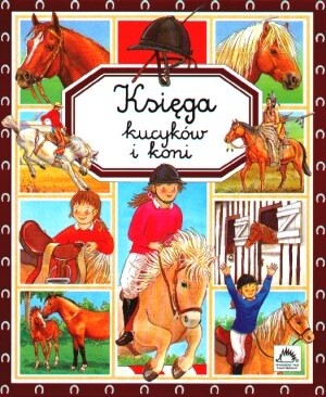 Księga kucyków i koni