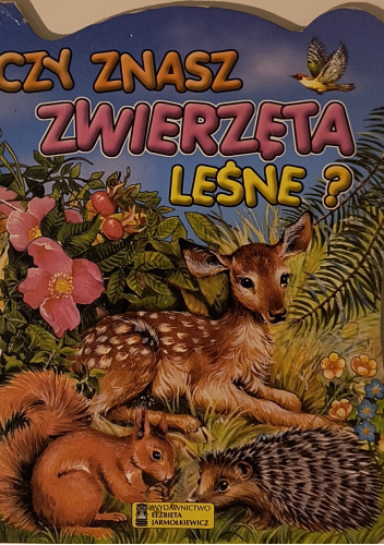 Czy znasz zwierzęta leśne?
