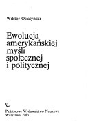 Ewolucja amerykańskiej myśli społecznej i politycznej