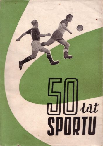50 lat sportu. Jubileusz ŁKS 1908 - 1958